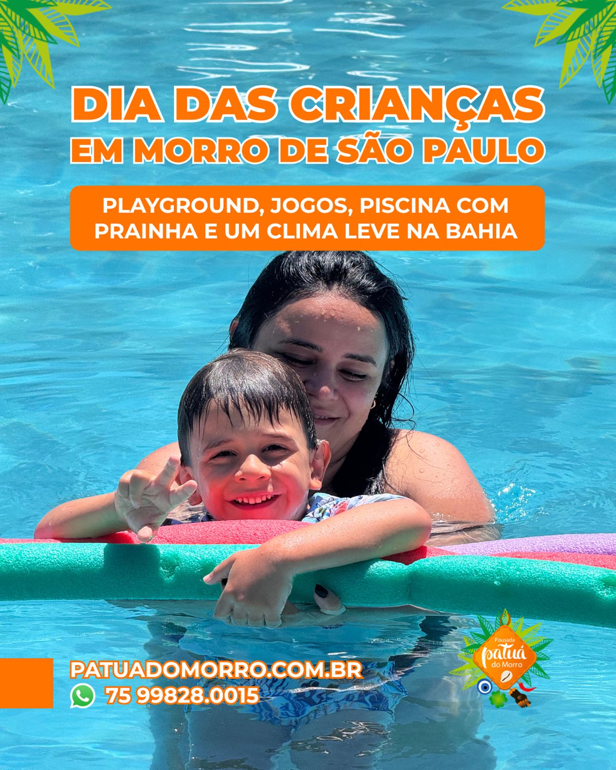 Diversão para eles, descanso pra você